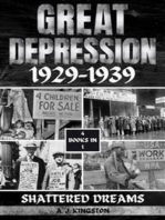 Great Depression 1929–1939: Shattered Dreams