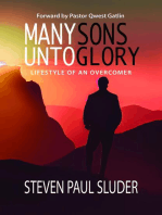 MANY SONS UNTO GLORY: Lifestyle of an Overcomer