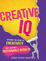 Creative IQ: Opening the Door to Creativity that Inspires Sustainable Results