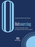 O Outsourcing: como solução para problemas de tecnologias