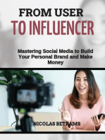 From User to Influencer