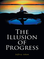 The Illusion of Progress