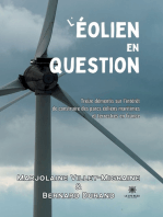 L’éolien en question: Treize démentis sur l’intérêt de construire des parcs éoliens maritimes et terrestres en France