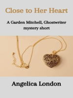 Close to Her Heart: Garden Mitchell, Ghostwriter Mystery Shorts, #1