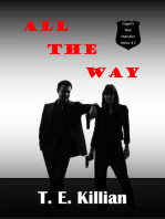 All The Way: Logan's Way Detective Series, #3