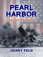 Pearl Harbor; Tragedy to Triumph