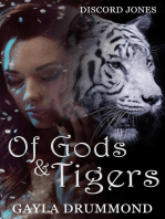 Of Gods & Tigers