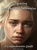Conquering Anxiety and Depression: A Comprehensive Guide