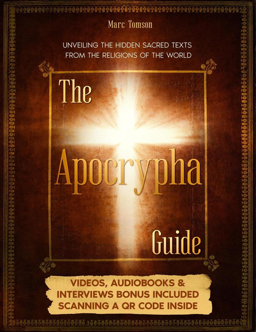 The Apocrypha Guide: Unveiling the Hidden Sacred Texts from the ...