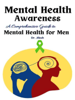 Mental Health Awareness: A Comprehensive Guide to Mental Health for Men: Health & Wellness