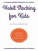Habit Stacking for Kids Instilling Lifelong Habits Effectively