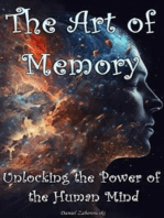 The Art of Memory: Unlocking the Power of the Human Mind