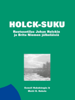 Holck-suku: Ruotusotilas Johan Holckin ja Brita Niemen jälkeläisiä