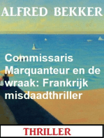 Commissaris Marquanteur en de wraak