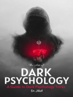 The Art of Dark Psychology: A Guide to Dark Psychology Tricks: Health & Wellness