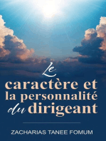 Le caractère et la personnalité du dirigeant: Diriger le peuple de Dieu, #10