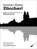 Immer diese Zürcher!: Sagen aus dem alten Zürich von Meinrad Lienert
