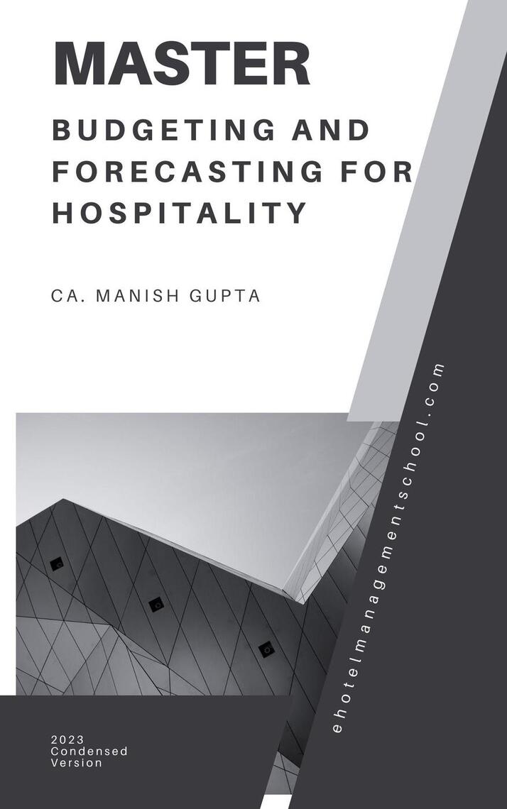 Mastering Budgeting and Forecasting in the Hospitality Industry by ...