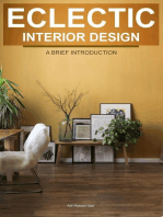 Eclectic Interior Design: A Brief Introduction