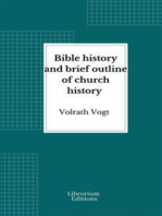 Bible history and brief outline of church history