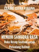 Menuju Samudra Rasa: Resep Seafood untuk Petualang Kuliner