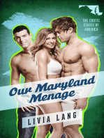 Our Maryland Menage