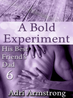 A Bold Experiment