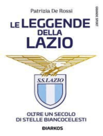 Le leggende della Lazio: Oltre un secolo di stelle biancocelesti