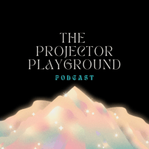 The Projector Playground