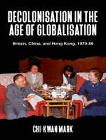 Decolonisation in the age of globalisation: Britain, China, and Hong Kong, 1979-89