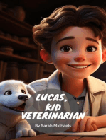 Lucas, Kid Veterinarian