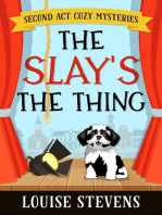 The Slay's the Thing: Second Act Cozy Mysteries, #1