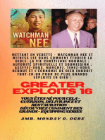 Grands Exploits - 16 Mettant en vedette Watchman Nee et Witness Lee dans Comment étudier la Bible..