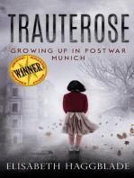 Trauterose: Growing Up in Postwar Munich