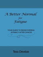 A Better Normal for Fatigue: Your Guide to Rediscovering Intimacy After Cancer
