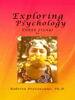 Exploring Psychology: Three Essays