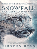 Snowfall: The Last of Her Kind