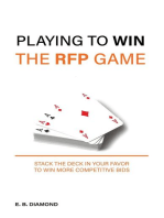 Playing To Win the RFP Game: Stack The Deck In Your Favor To Win More Competitive Bids