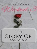 Wicked III: The Story of Sasha & X