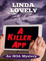 A Killer App: An HOA Mystery
