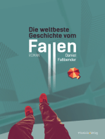 Die weltbeste Geschichte vom Fallen