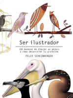 Ser ilustrador: 100 maneras de dibujar un pájaro o cómo desarrollar tu profesión