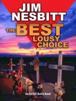 The Best Lousy Choice: An Ed Earl Burch Novel: Ed Earl Burch Hard-Boiled Texas Crime Thriller, #3