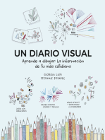 Un diario visual: Aprende a dibujar la información de tu vida cotidiana