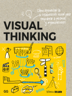 Visual Thinking: Cómo aprovechar la colaboración visual para empoderar a personas y organizaciones