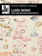 Luigi Nono: Por una escucha revuelta