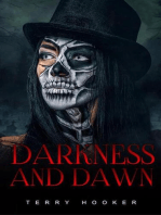 Darkness and Dawn