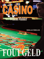 Fout Geld-3, Casino