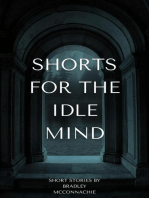 Shorts for the Idle Mind