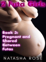 2 Futa Girls Book 3 Pregnant And Shared Between Futas